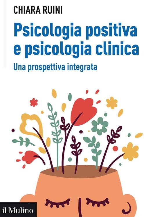 Copertina del volume Psicologia positiva e psicologia clinica