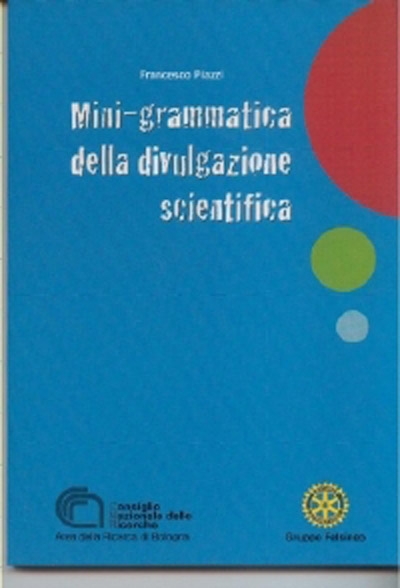 Il volume Mini-grammatica della divulgazione scientifica